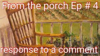 From the porch ep  # 4