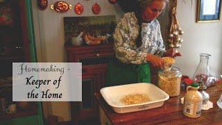 Old Fashioned Homemaking | Traditional Homemaker Skills