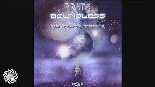 Prana - Boundless (Astro-D Remix)