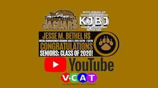 Jesse M. Bethel HS 2020 Graduation - Virtual Commencement Ceremony