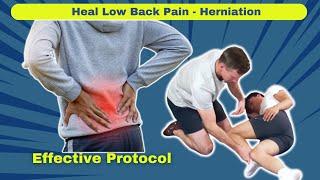 Most Effective Protocol for Healing Low Back Pain: Sciatica and Herniated Disc (This Works!)