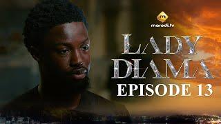 Série - Lady Diama - Saison 1 - Episode 13 - VOSTFR