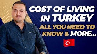 Cost of living in Turkey 2020 - Turkey Living Cost Include Food,Rent and Flight Cost