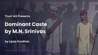 Dominant Caste I M.N Srinivas I Sociology I UPSC Optional Subject I UGC Net I