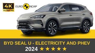 BYD SEAL U PHEV ve EV - Euro NCAP 2024 Sonuçları - 5 Yıldız