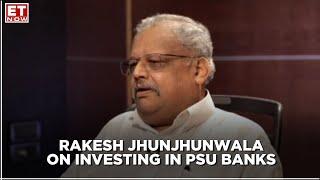 Rakesh Jhunjhunwal on PSU Banks; says, 'Improvement in profitability will be much higher'