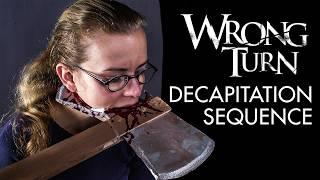 Wrong Turn Behind The Scenes: Decapitation Sequence