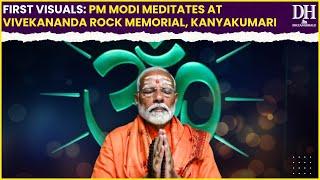 PM Modi Meditation | First visuals of PM Modi’s meditation Vivekananda Rock Memorial in Kaniyakumari