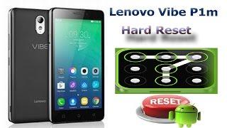 Lenovo Vibe P1m p1ma40 Hard Reset 100% EAZY