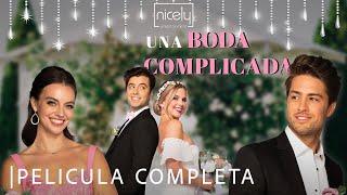 Una Boda Complicada | Película Completa