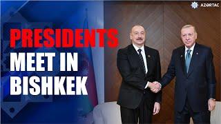 President of Azerbaijan Ilham Aliyev met with Turkish President Recep Tayyip Erdogan in Bishkek