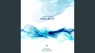 Make Me Fly (Travis MacDonald Remix)