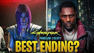 Cyberpunk 2077 - What is the BEST ENDING to Phantom Liberty?