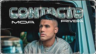 Moa Rivera - Contacto (Video Oficial)