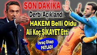 Derbi hakemi geldi Ali Koç tersledi! G.saray'lıları ağlattı ŞİKAYET patladı..