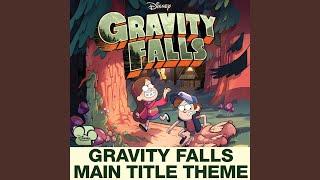 Gravity Falls Main Title Theme (from "Gravity Falls")