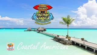 Coastal Americana with Tiki Man Radio