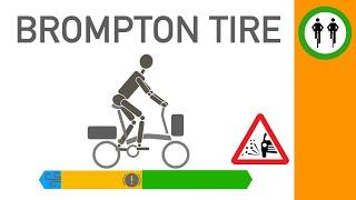 The BEST TIRE for your Brompton.