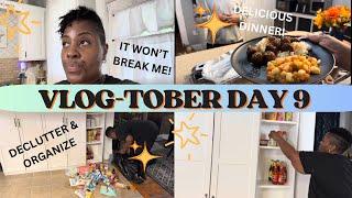 VLOGTOBER DAY 9 | DECLUTTER & ORGANIZE | THIS WON'T BREAK ME | COOKING DINNER MEATBALLS | SHYVONNE