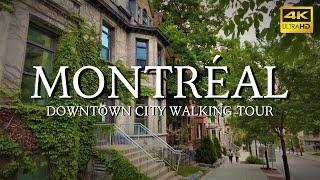 Exploring Montreal: The Best of Downtown & McGill (4K Walking Tour)