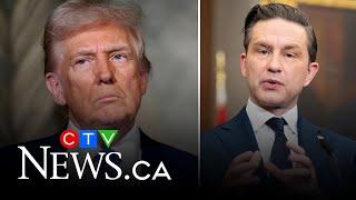 Canada’s economy will suffer but ‘so will yours, President Trump’ | Poilievre responds to tariffs