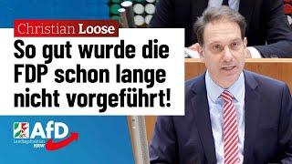 So gut wurde die FDP schon lange nicht vorgeführt! - Christian Loose (AfD)