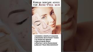 Korean skincare advice for Acne-Free skin