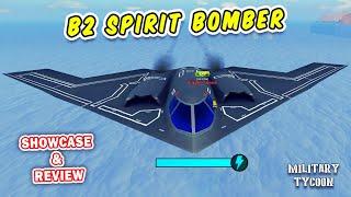 B2 SPIRIT BOMBER Showcase & Review in Military Tycoon Roblox