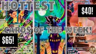 CHARMOONDER! - HOTTEST POKÉMON CARDS of the WEEK!