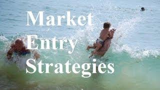 Global Market Entry Strategies Explained