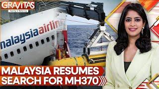 MH370: 11 Years On, Malaysia Reopens Search For Missing Plane | GRAVITAS | World News | WION