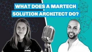 What Does a MarTech Solution Architect Do? | Salesforce Interviews