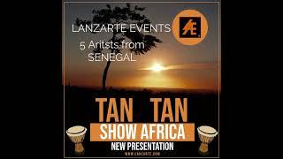 AFRICA TAN TAN SHOW LANZARTE ESPECTACULOS EMPRESA DE ESPECTACULOS SHOWS Y MUSICA PARA HOTELES
