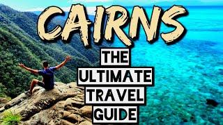 CAIRNS - 2024 Travel - Everything you need to know!