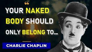 Thought-provoking CHARLIE CHAPLIN Quotes to Make You Think