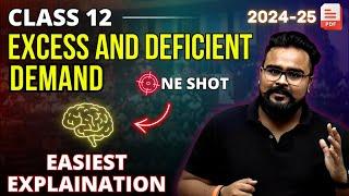 EXCESS AND DEFICIENT DEMAND class 12 ONE SHOT | Macroeconomics | GAURAV JAIN