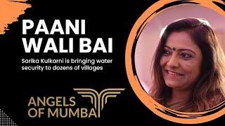 On The Road To Water Security | Dr Sarika Kulkarni | Angels of Mumbai S.5 A.1