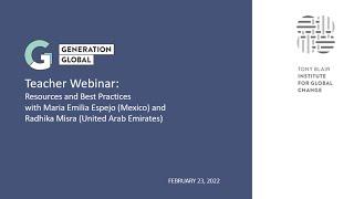 Generation Global Teacher Webinar - 23 February 2022