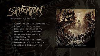 SUFFOCATION - Hymns From The Apocrypha (OFFICIAL FULL ALBUM STREAM)