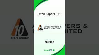 Aten Papers IPO: Complete Details in 60 Seconds | AstroIPO