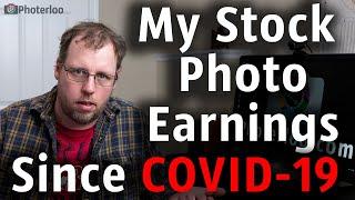 My Stock Photography Revenue Since COVID-19 (Coronavirus)