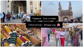 Famous Ice-cream in Hyderabad | Shopping in Charminar | with family   | The virtual KAN | 