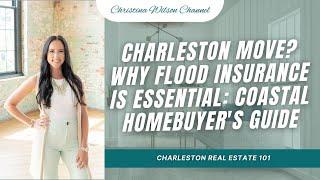 Why Flood Insurance Is Essential For Charleston Homebuyers: A Coastal Guide