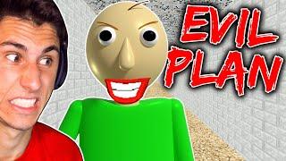 Baldi Has an EVIL PLAN! | Baldi's Basics