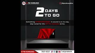 2 Days to Go | The Revolution in Sound Is Almost Here!  | ATI Pro Acoustic Series #trendingshort