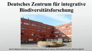 Deutsches Zentrum für integrative Biodiversitätsforschung