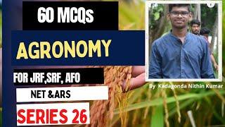 Series- 26 mock test of Agronomy For ICAR-SRF,JRF, NET and AFO