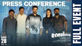 Robinhood Press Conference Full Event | Nithiin | Sreeleela | G V Prakash | Shreyas Media