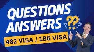 Questions and Answers: Employer-Sponsored 482 Visa Changes, Skills in Demand and 186 Direct Entry