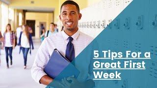 Teacher Tips: 5 Tips for Creating a Great First Week